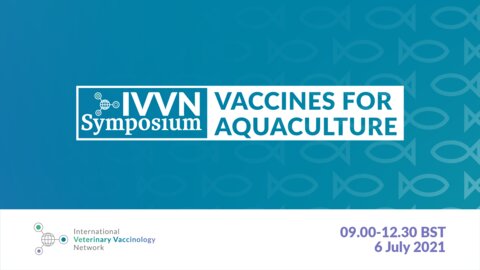 IVVN Symposium Vaccines for Aquaculture. Tuesday 6 July 2021, 9am to 12.30pm.